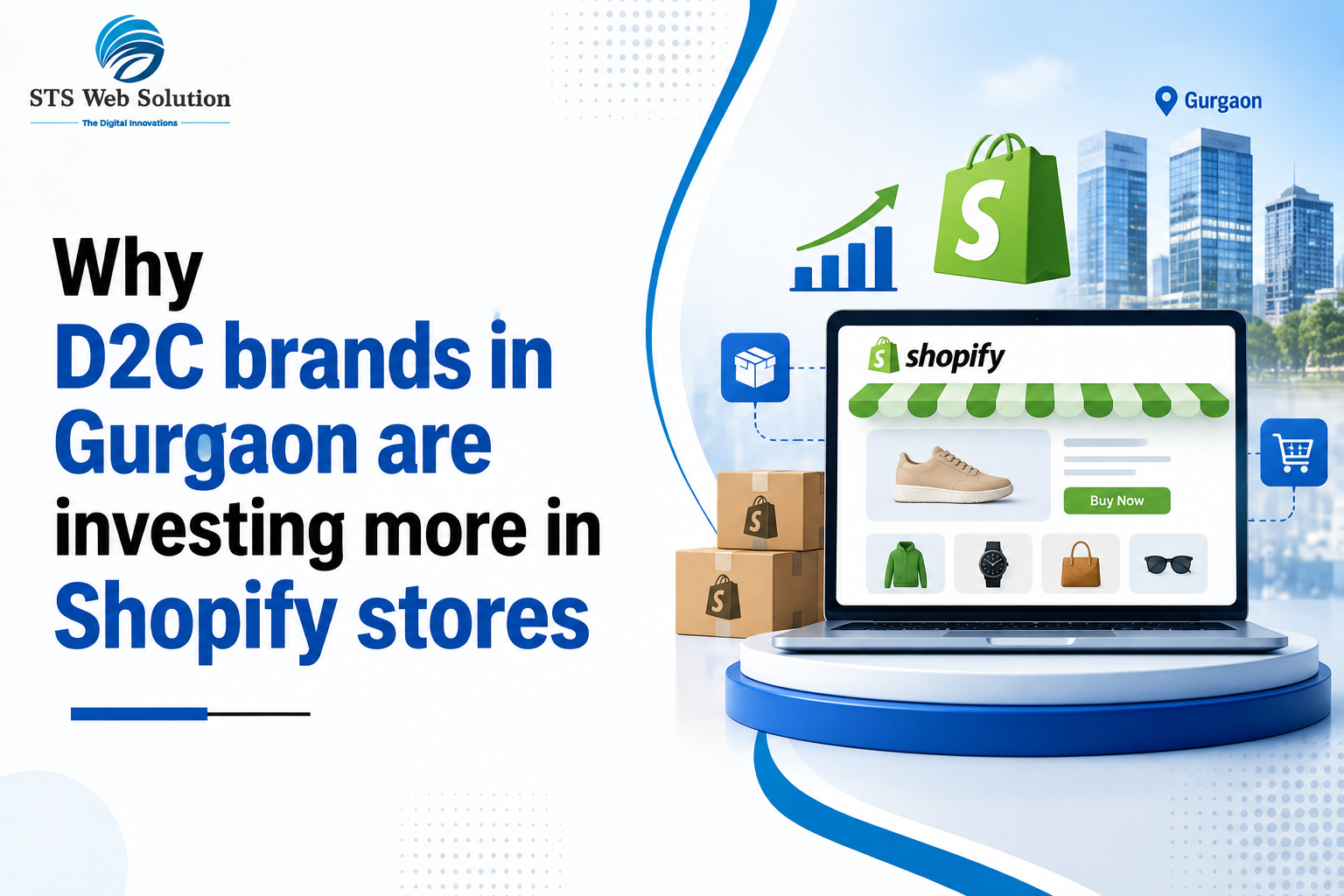 Why D2C Brands in Gurgaon Are Investing More in Shopify Stores